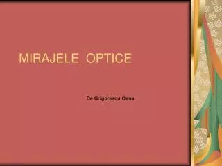 mirajele optice