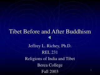 Tibet Before and After Buddhism