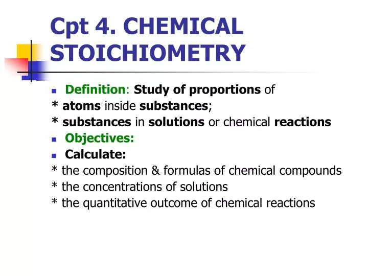 cpt 4 chemical stoichiometry