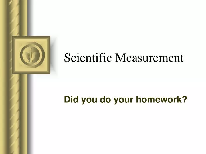 scientific measurement