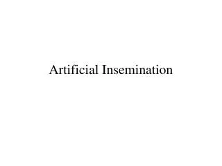 Artificial Insemination