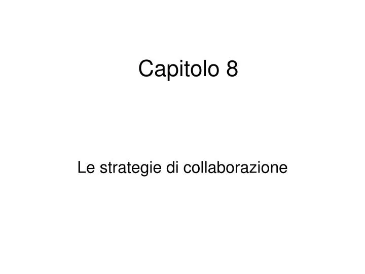 le strategie di collaborazione