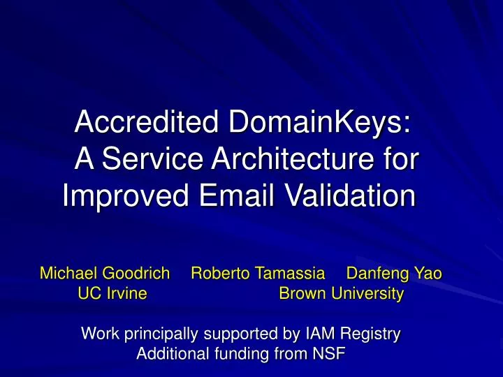 accredited domainkeys a service architecture for improved email validation