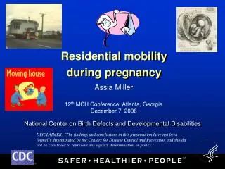 Residential mobility during pregnancy