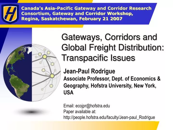 gateways corridors and global freight distribution transpacific issues