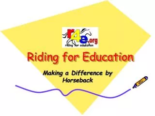 Riding for Education
