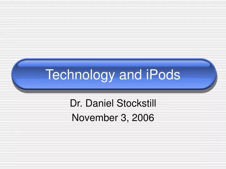 technology and ipods