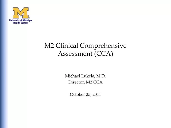 m2 clinical comprehensive assessment cca