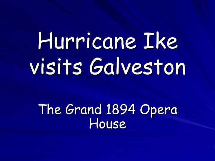 hurricane ike visits galveston