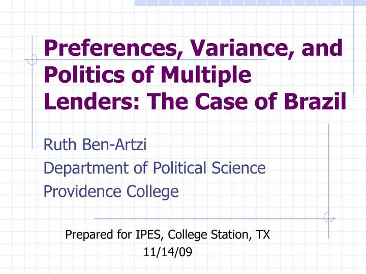 preferences variance and politics of multiple lenders the case of brazil