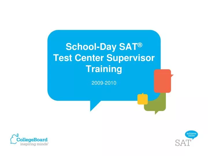 school day sat test center supervisor training