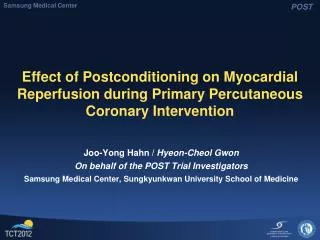 Effect of Postconditioning on Myocardial Reperfusion during Primary Percutaneous Coronary Intervention