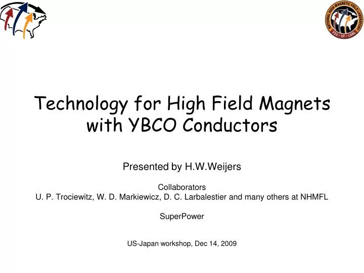 technology for high field magnets with ybco conductors