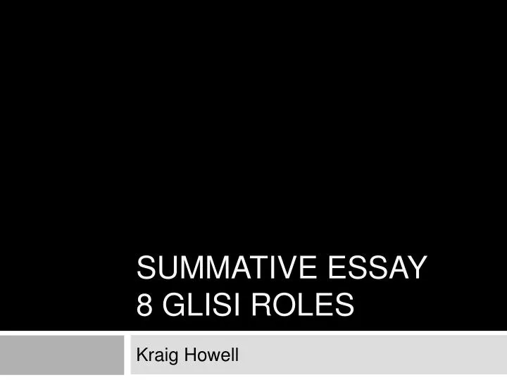 summative essay 8 glisi roles