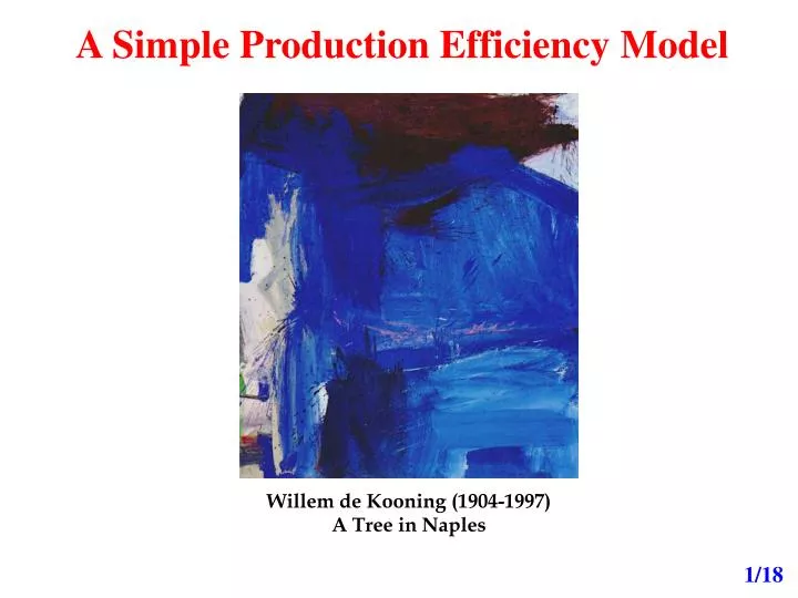 a simple production efficiency model