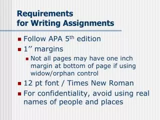 Requirements for Writing Assignments