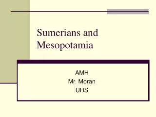 Sumerians and Mesopotamia