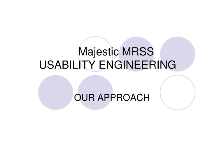majestic mrss usability engineering
