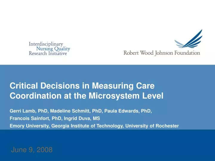 critical decisions in measuring care coordination at the microsystem level