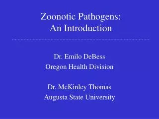 Zoonotic Pathogens: An Introduction