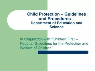 Child Protection – Guidelines and Procedures – Department of Education and Science