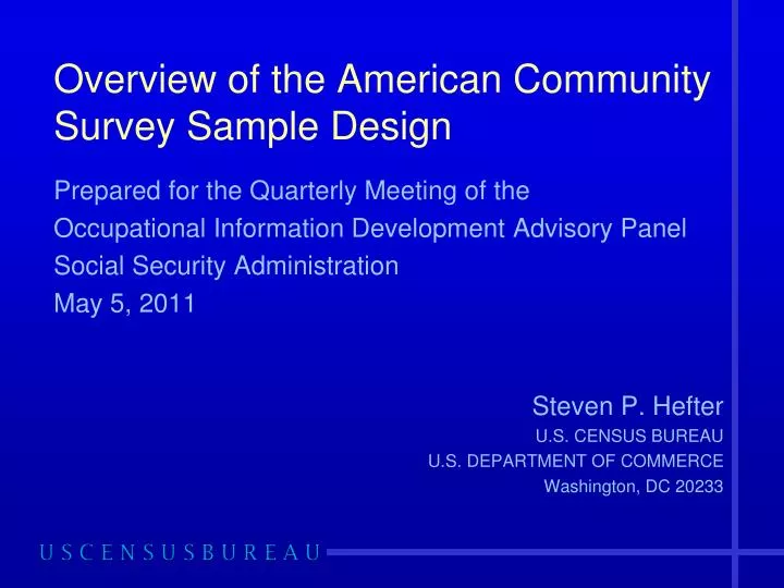 overview of the american community survey sample design