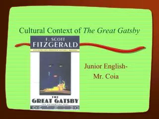 Cultural Context of The Great Gatsby