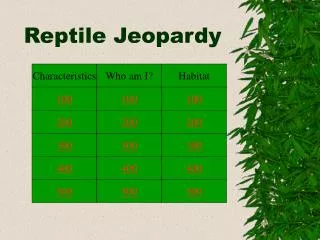 Reptile Jeopardy