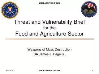 Threat and Vulnerability Brief for the Food and Agriculture Sector