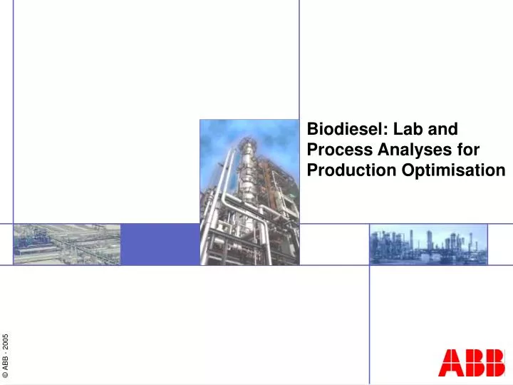 biodiesel lab and process analyses for production optimisation