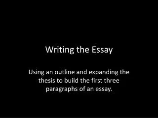 Writing the Essay