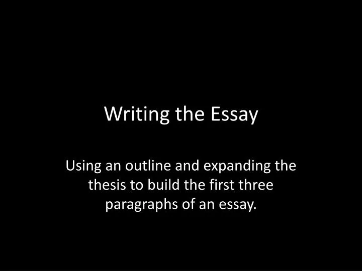 writing the essay