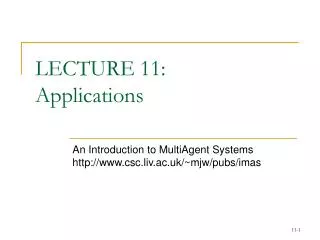LECTURE 11: Applications