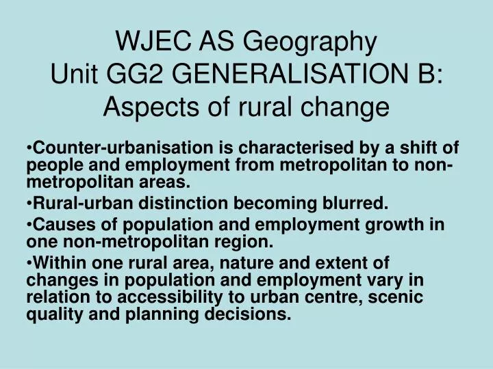 wjec as geography unit gg2 generalisation b aspects of rural change
