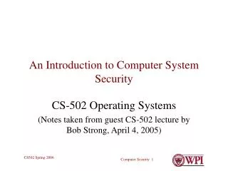 An Introduction to Computer System Security