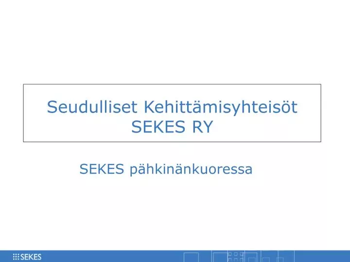 seudulliset kehitt misyhteis t sekes ry