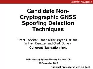 Candidate Non-Cryptographic GNSS Spoofing Detection Techniques