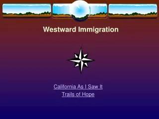 Westward Immigration