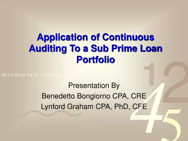 application of continuous auditing to a sub prime loan portfolio