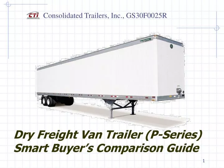 dry freight van trailer p series smart buyer s comparison guide