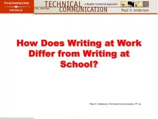 How Does Writing at Work Differ from Writing at School?