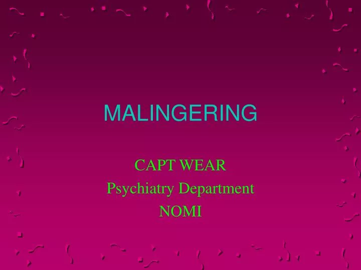 malingering