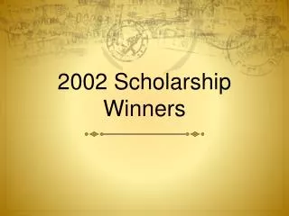 2002 Scholarship Winners