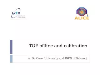TOF offline and calibration
