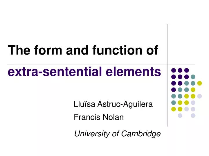 the form and function of extra sentential elements