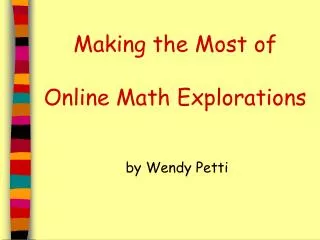 Making the Most of Online Math Explorations