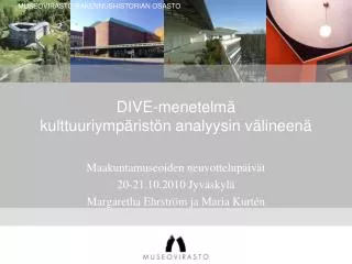 dive menetelm kulttuuriymp rist n analyysin v lineen