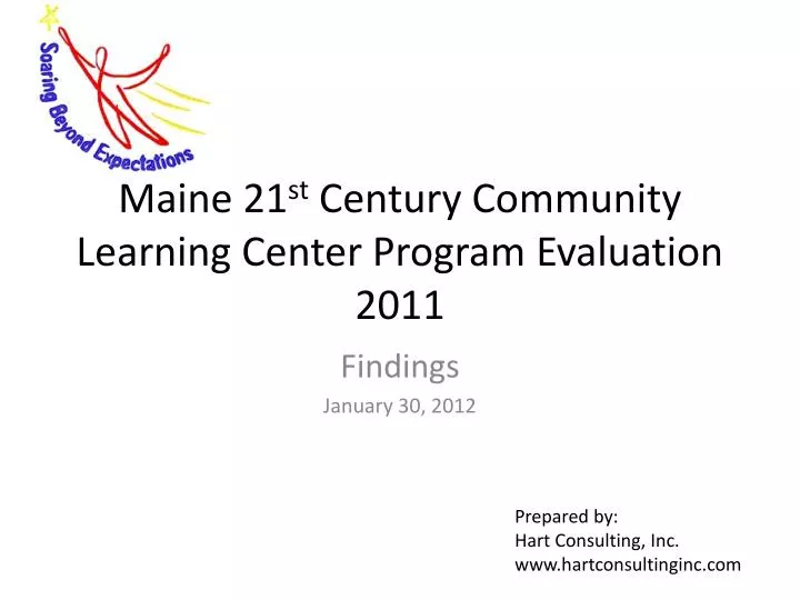 maine 21 st century community learning center program evaluation 2011