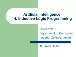 Artificial Intelligence 14. Inductive Logic Programming