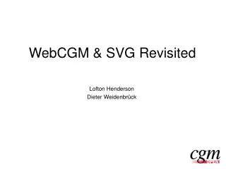 WebCGM &amp; SVG Revisited